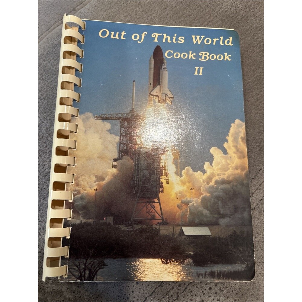 Out of this world cookbook Binder 1985 Cocoa Beach  With Space Shuttle Schedule